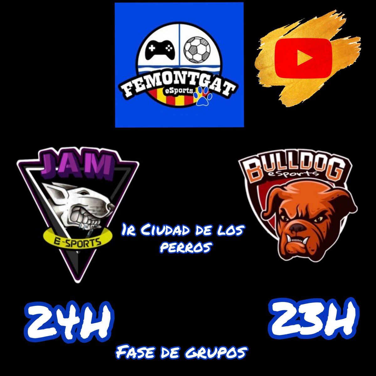 🏆TORNEO🏆

1R CIUDAD DE LOS PERROS
HOY JUGAMOS LA FASE DE GRUPOS DONDE PASAN LOS 2 MEJORES CLASIFICADOS!

⚠️FASE DE GRUPOS
⚠️JORNADA 1 Y 2
⚠️23H VS @EsportsBulldog
⚠️24H VS <a href="/jam_esports/">Onibi eSports CP</a>
⚠️EN DIRECTO EN NUESTRO CANAL DE YOUTUBE

LO DAREMOS TODO💥
