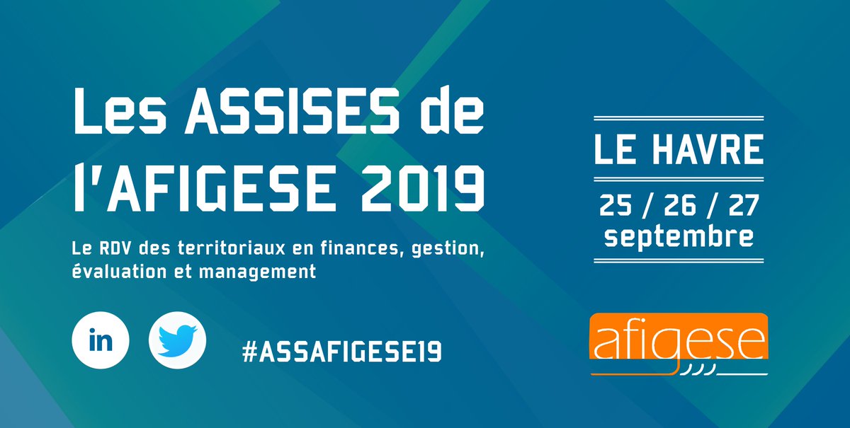 AFIGESE's tweet photo. 🚩L'heure du bilan et des perspectives, tel sera le fil rouge des Assises de l'AFIGESE #ASSAFIGESE19 du 25 au 27 sept. au @LH_LeHavre . Evénement incontournable des #financiers, #gestionnaires, #evaluateurs, #managers des #Collterr, https://t.co/lEsjTjdXkg https://t.co/X6gWbvFQUJ