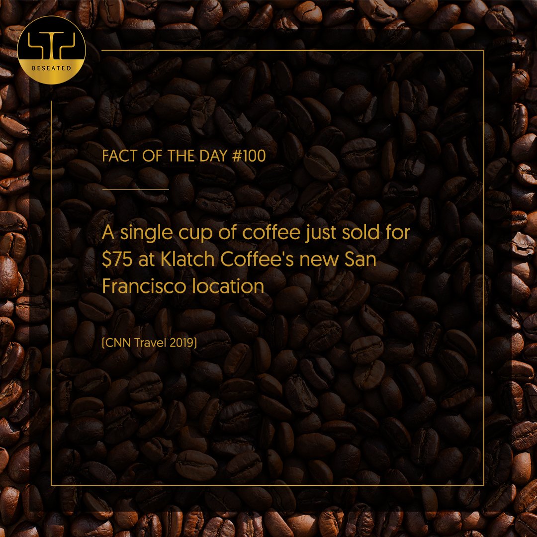 BeSeatedapp's tweet photo. The single-source #OrganicCoffee bean at the heart of this exclusive brew is known as #ElidaGeishaNatural, which garnered a record $803 per pound at auction and cost nearly $1,200 a pound after roasting.
#BeSeated #SocialConcierge #BeTreated #luxury #lifestyle #holiday https://t.co/f3skxZdQdk