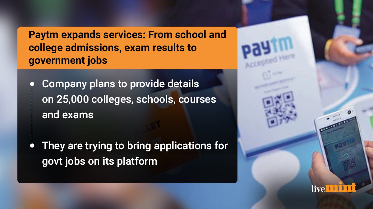 livemint's tweet image. .@Paytm plans to provide details on 25,000 colleges, schools, courses and exams 

bit.ly/2S24TcF
