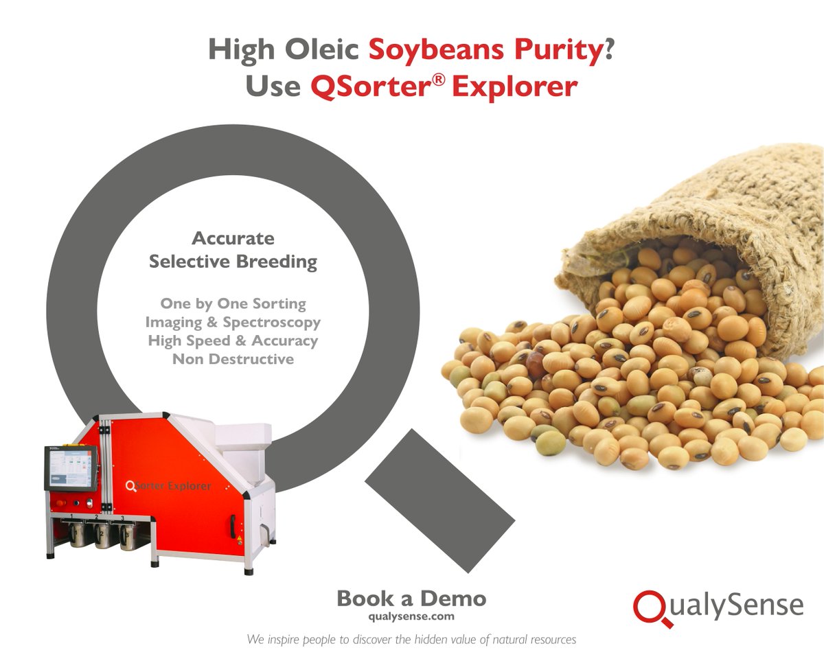 QualySense's tweet photo. How Pure is Your Batch of #HighOleic #Soybeans? Let the #QSorter® Explorer Tell You in No Time. For more information visit our website https://t.co/Tl1OYdnVf7 https://t.co/FJGDT7KHDx