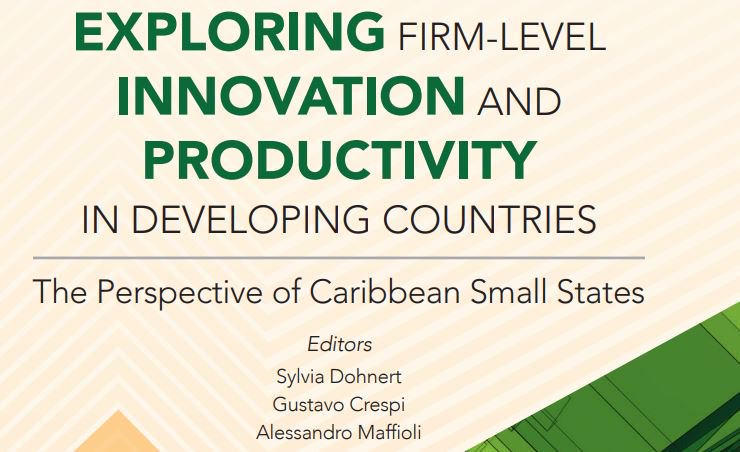 the_IDB's tweet photo. What are the barriers to innovation among firms in the Caribbean? How does access to finance, competition, foreign direct investment, gender and public programs affect productivity and innovation in the region at the firm level? https://t.co/cf8H9WPkX2 #competecaribbean https://t.co/lacBD2bVgY