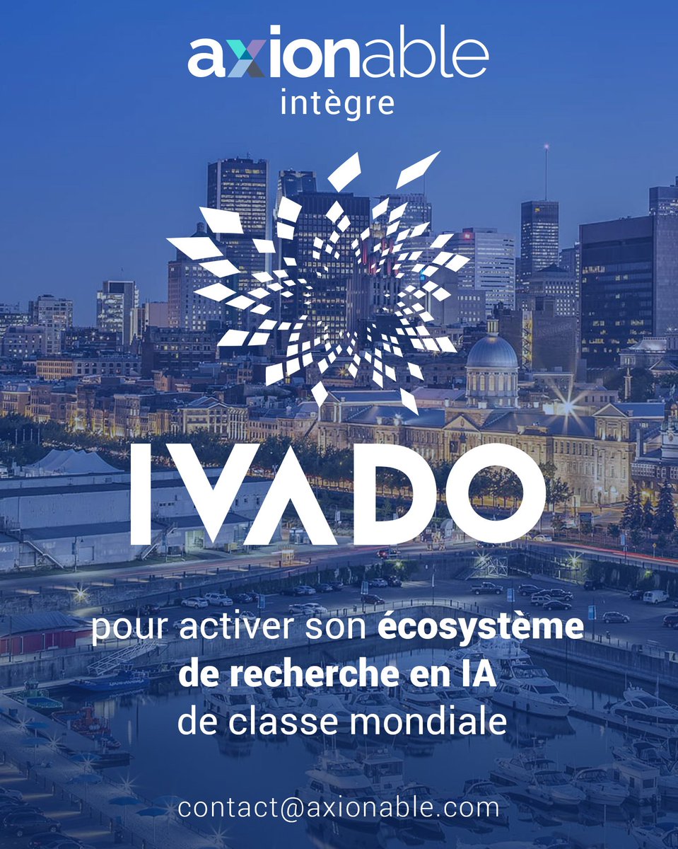🇨🇦🤝 Axionable est très fier d'intégrer @IVADO_Qc, l’institut de valorisation des #données de #Montréal et du #Québec, pour activer son #écosystème de #recherche en #IA de classe mondiale. 

#RechercheAppliquée #IntelligenceArtificielle #Data #ScienceDesDonnées @AxionableAI
