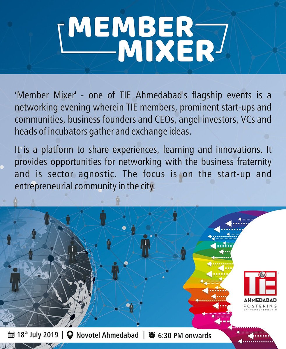 tieahmedabad's tweet photo. Member Mixer - one of TiE Ahmedabad's flagship events is a networking evening wherein TiE members, prominent start-ups &amp; communities, business founders &amp; CEOs, angel investors, VCs and heads of incubators gather and exchange ideas.
Register here - https://t.co/d4FewGAkMy
#TiEAhm https://t.co/kbM5J5j9Bu