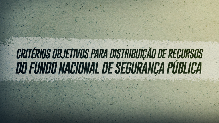 mjspgov's tweet photo. MJSP define critérios objetivos para rateio dos recursos do Fundo Nacional de Segurança Pública, Proteção das fronteiras, implementação de banco de perfis genéticos e criação de delegacias de combate à corrupção são alguns dos critérios https://t.co/uVesWCJSSo https://t.co/JDCDupqfh3