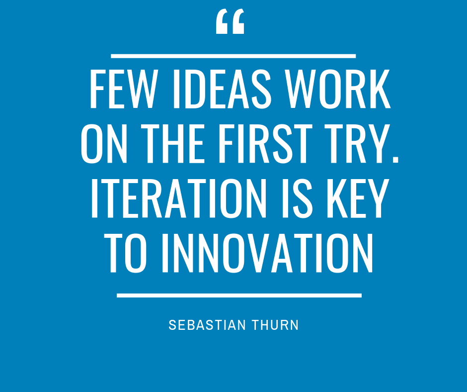 FindingGenius's tweet photo. Few Ideas work on the first try. #Iteration is key to #Innovation @SebastianThurn https://t.co/YshV36ifHh