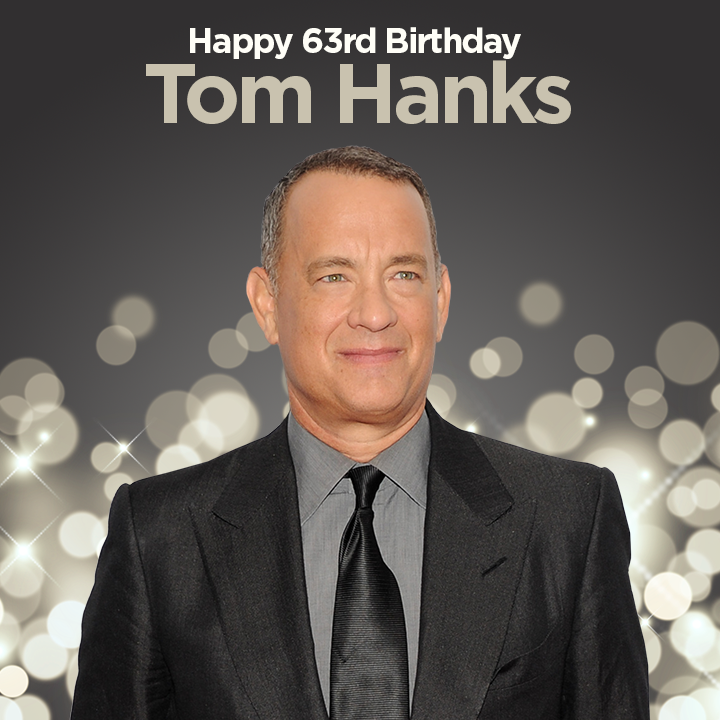 Happy 63rd Birthday to Tom Hanks! 
