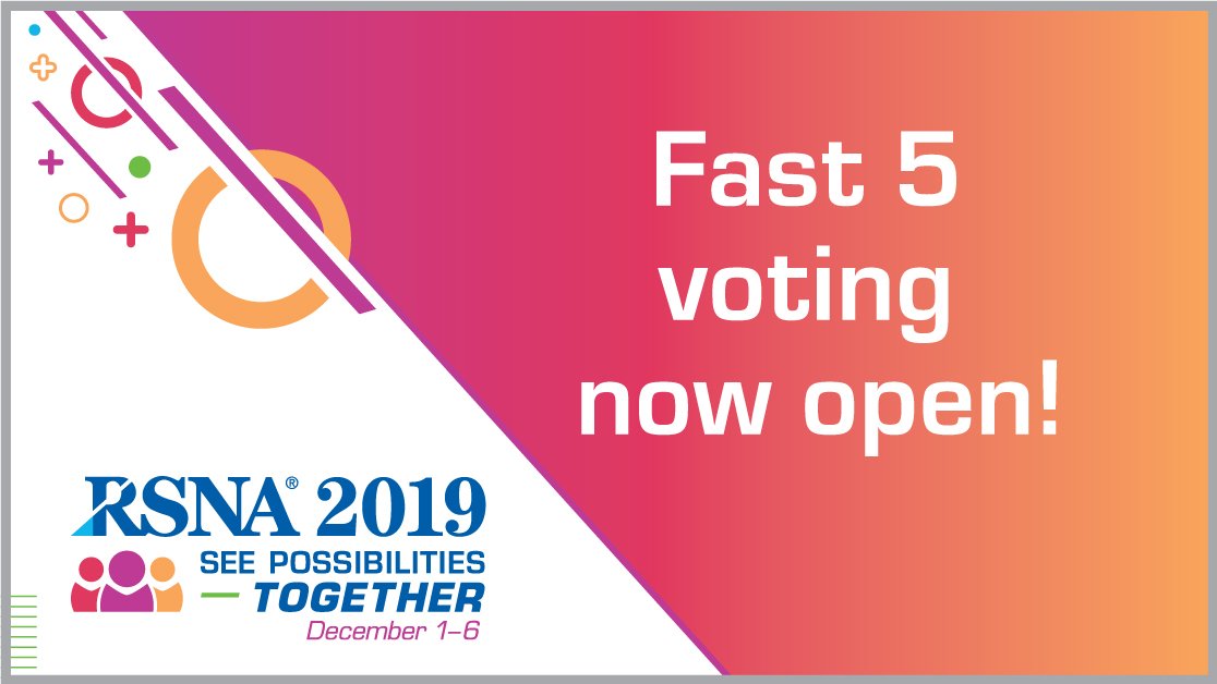 We need YOU to help pick the next #RSNAFast5 presenters at #RSNA19! Five topics. Five speakers. Five minutes—each.
 
Voting is now open to select the presentations you want to see take the stage: bit.ly/2Yvktjn