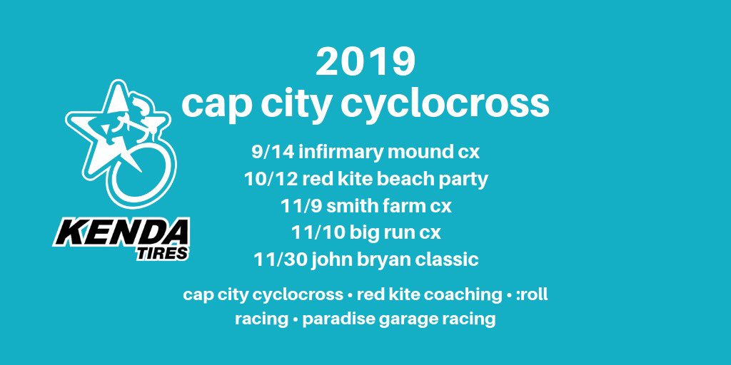 2019 Cap City Cyclocross Schedule 

9/14 Infirmary Mound 
10/12 Red Kite Beach Party 
11/9-10 Cap City Collective Weekend
11/30 John Bryan Classic 

#asseenincolumbus #ohiocycling #usacycling #crossiscoming #cyclocross #exploreohio