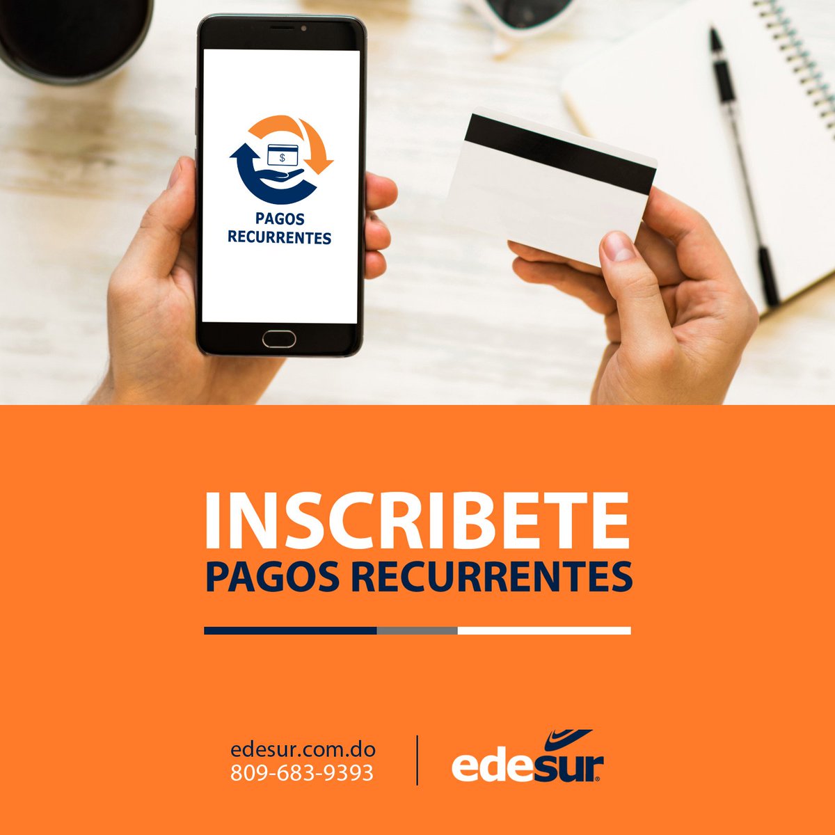 EdesurRD's tweet photo. ¡Sencillo! Sin filas y sin llamar, Inscríbete en #PagosRecurrentes #EdesurRD Visitando nuestro portal. https://t.co/7vHgo9TMpl … … … … #Comodidad #MejorServicio #AhorraTiempo https://t.co/bbzxHT4bWX