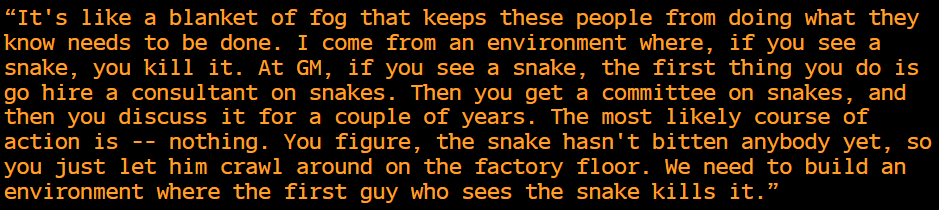 Ross Perot's famous quote on what ailed General Motors in a 1988 interview with Fortune: