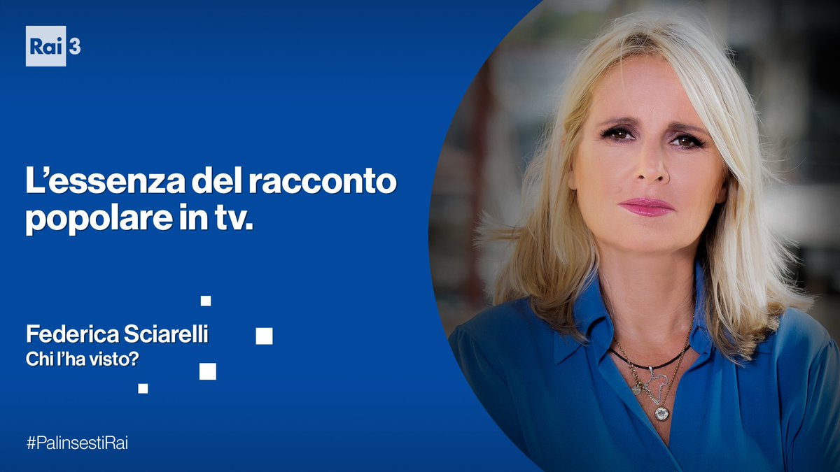 RaiTre's tweet photo. Il mercoledì di #Rai3 è sempre con #FedericaSciarelli e @chilhavistorai3.
Raccontare l’Italia attraverso piccole e nascoste storie di provincia o grandi casi di cronaca venuti alla ribalta.
#PalinsestiRai https://t.co/1rBwmk5whK