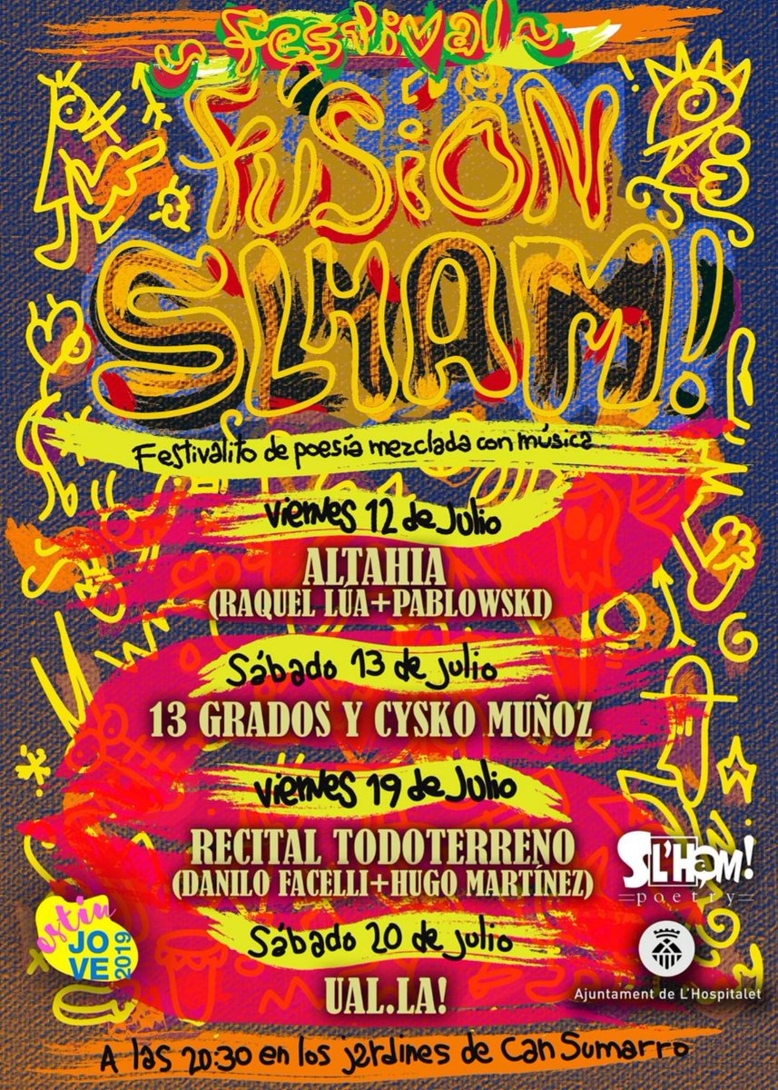 slhampoetry's tweet photo. Vuelve el Fusion SLHam! Esta vez en formato Festival con 4 propuestas Poéticas Musicales y Performáticas! 12,13,19 y 20 de julio #EstiuJoveLH @LHJoventut https://t.co/5eQMkZoX6s