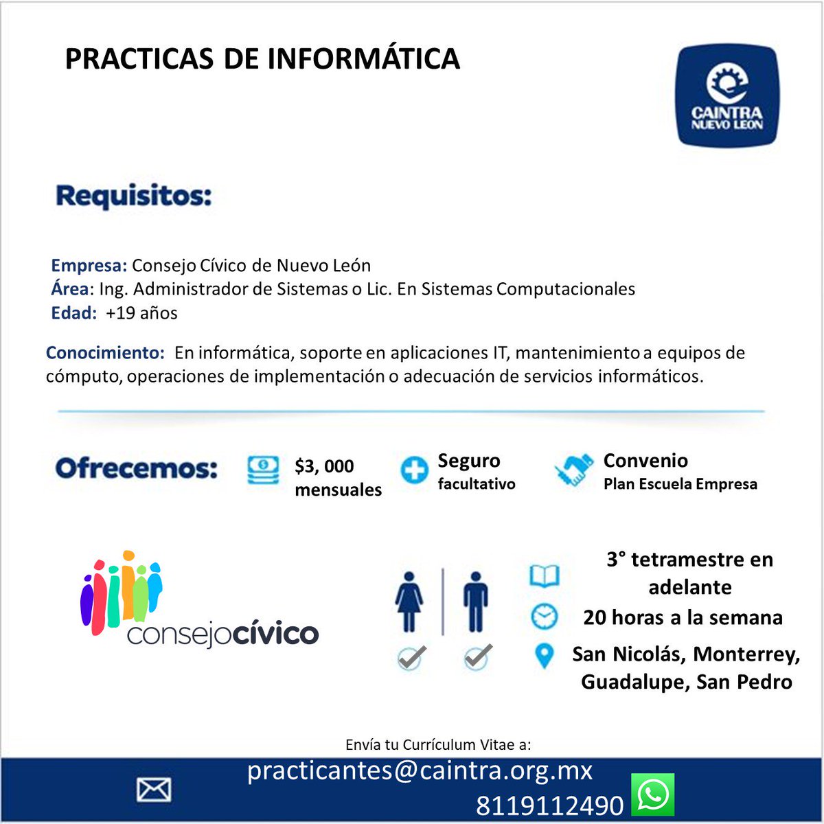 Caintra_ADP's tweet image. Se bsuca practicantes en área de #Informática, estudiantes activos de Ing. #AdministradorDeSistemas o Lic. en #SistemasComputacionales, de 3° en adelante. 
Interesados enviar su CV al: 
📩practicantes@caintra.org.mx  
📲WhatsApp 8119112490