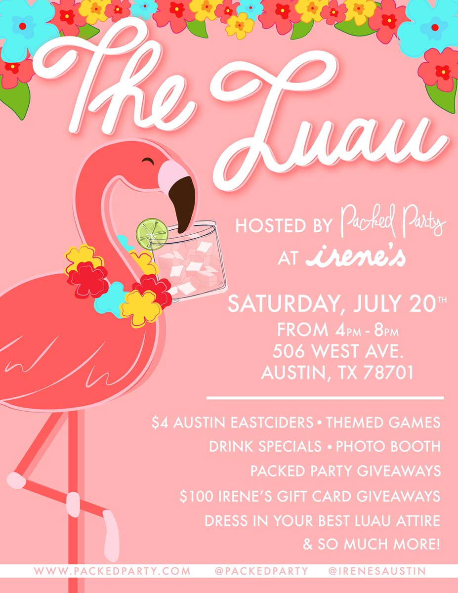 Grab your lei, a Hawaiian shirt and join us for a little luau night with <a href="/packedparty/">Packed Party</a> ! $4 @Eastciders , live music, photo booth, giveaways, and you can shop <a href="/packedparty/">Packed Party</a> products in person at their Party Pop-Up Shop!#elmrg #irenesaustin #irenesatx