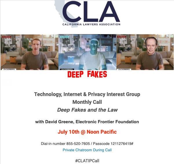CLA_IP's tweet photo. Please join the Technology, Internet, and Privacy interest group on their call this Wednesday at noon on deep fakes.

#clatipcall #ipsection #cla_ip #deepfakes #internetlaw https://t.co/C83PzAedkw