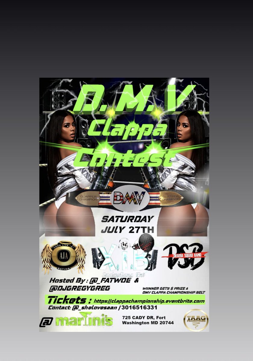 XIBDaSweizyGang's tweet photo. T.A.A.G Promotions Presents 💚

DMV Clappa Contest 🍑👏🏾

7/27 | 9 PM-3 AM

LIVE performances by 🎤: @XIBDaSweizyGang, Drama Squad, and AJA 

Hosted by: @_FATWOE_ x @djgregeygreg 

Everybody $10 before 10 PM

📍 725 CADY DRIVE, FORT WASHINGTON MD 20744

https://t.co/hUCOIIdkSu https://t.co/mhMukFxbFw