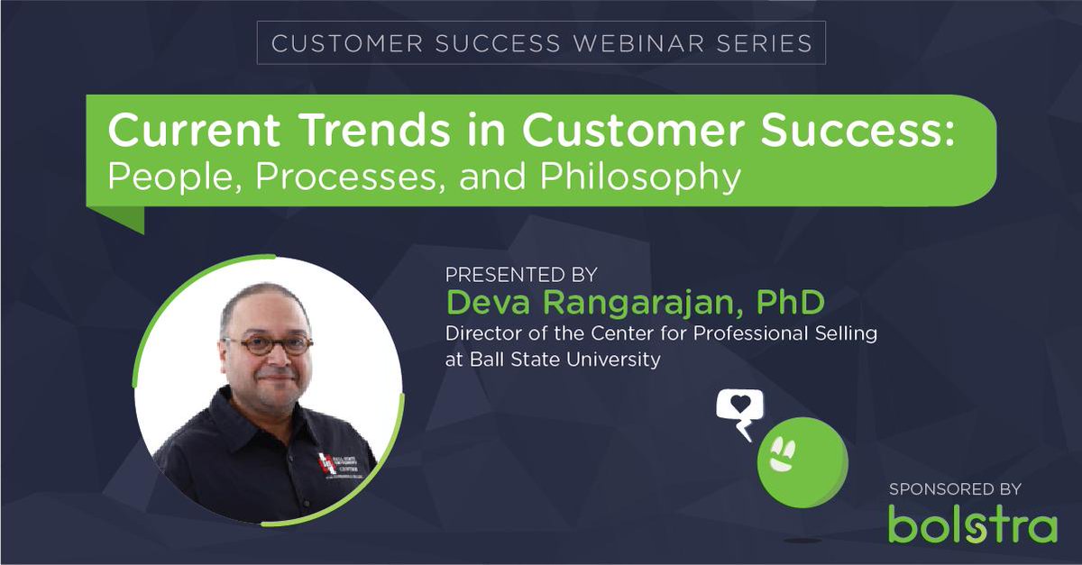Curious how your counterparts across the B2B landscape are running their Customer Success teams? Join Deva Rangarajan, PhD, Director of the Center for Professional Selling at Ball State for a webinar on July 24, 1:00 pm to find recent trends and insights. 
bit.ly/32gfNjr