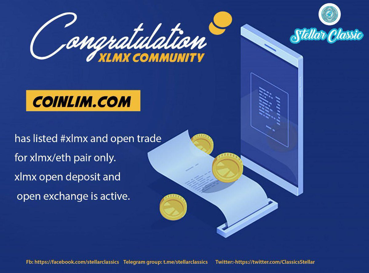WE ARE EXCITED TO ANNOUNCE ANOTHER LISTING
Stellar Classic (XLMX) is now listed on coinlim.com

Please Do Not Sell Cheap. Please lets make #XLMX grow and great

#CMC #Etherflyer #HODL #Coinlim #HappyTrading #LittleDropsMakesOcean #XLMX #Moon