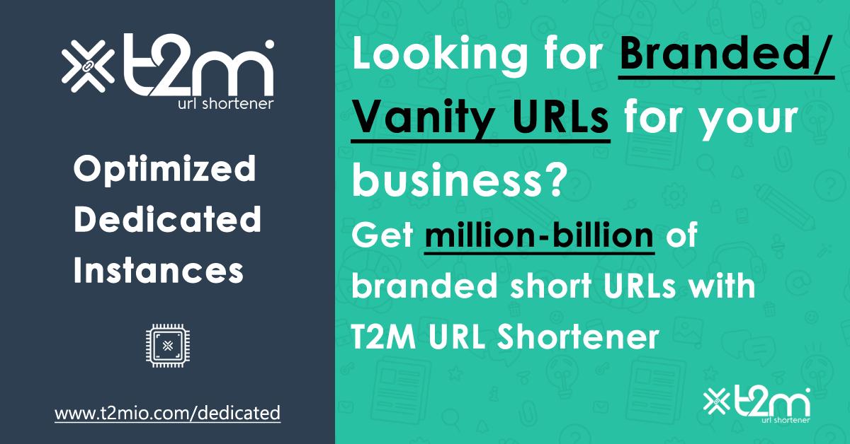 t2murls's tweet image. Get million-billion of branded short URLs with our new customizable and scalable Dedicated Instances. 
t2mio.com/dedicated
#vanityUrl #shorturl