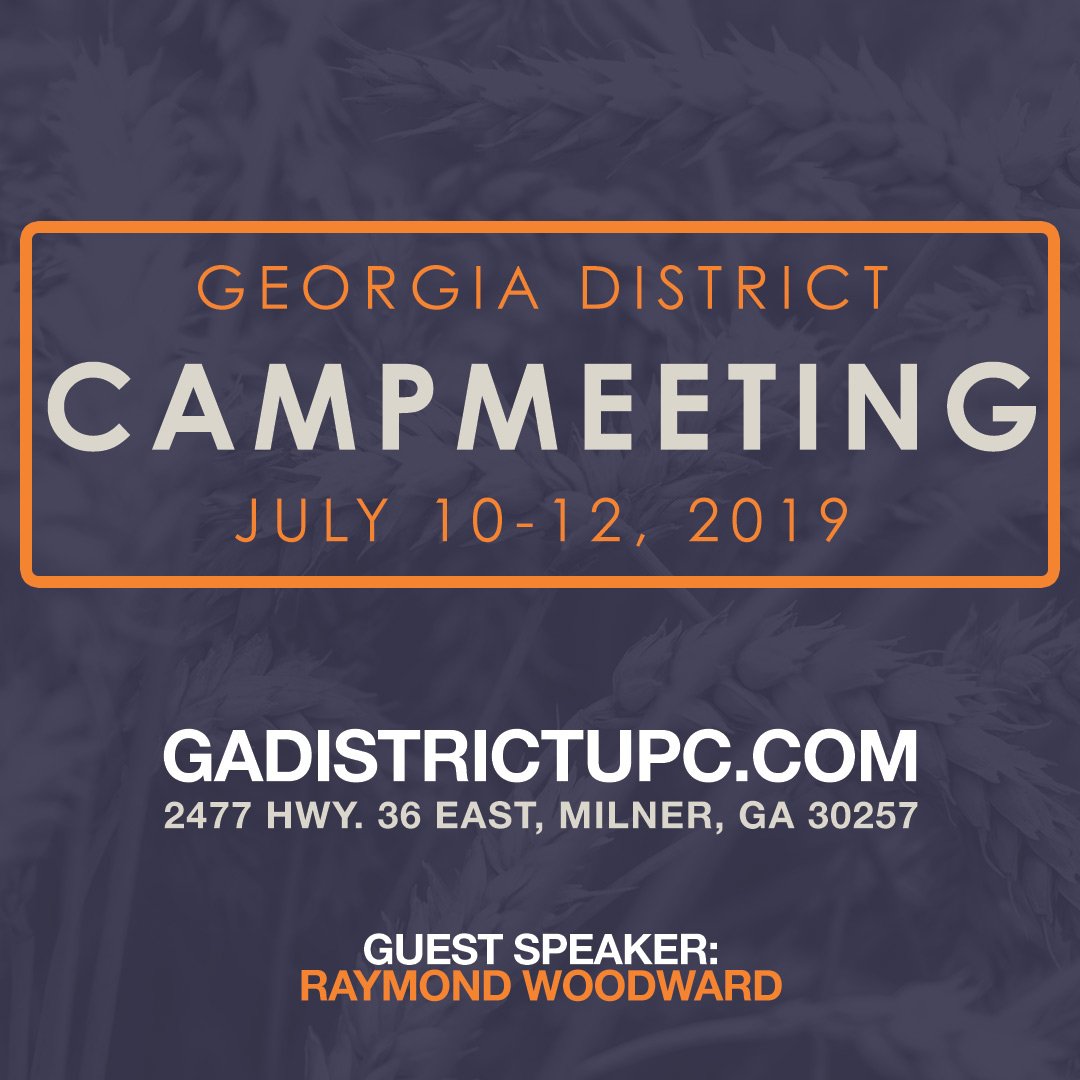 Georgia District Campmeeting begins this week! Please be in prayer for the Georgia District and join us for services if you are able. More info is available at gadistrictupc.com.