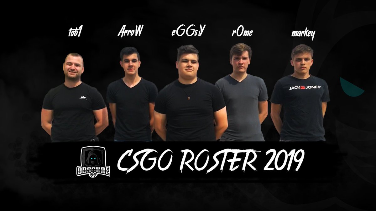 Heißt unser 1. CS:GO Team willkommen und damit auch den Startschuss der Organisation <a href="/ObscureDE/">ObscureGG</a> #thefirstObscure 🇩🇪
 
@toooob1_
<a href="/Arr0w0w/">ArroW</a> 
@eGGsYiK 
<a href="/r0me_cs/">Michel Borgmann</a>
<a href="/markeycsgo/">marc</a> 

Sie werden uns in <a href="/ESEA/">ESEA League</a> und <a href="/99DAMAGEde/">99Damage</a> vertreten.