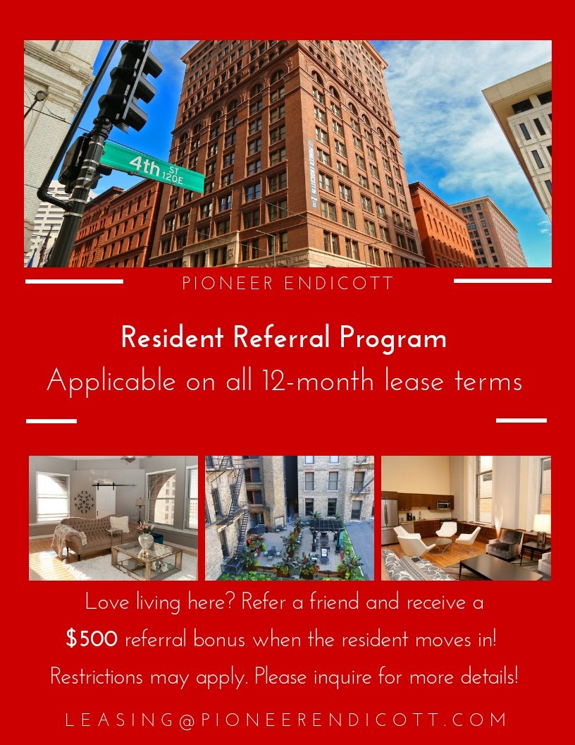 Love living here? Looking to make some extra cash? Refer a friend and receive $500 when they sign a 12 month lease! #StPaulLiving #PioneerEndicott