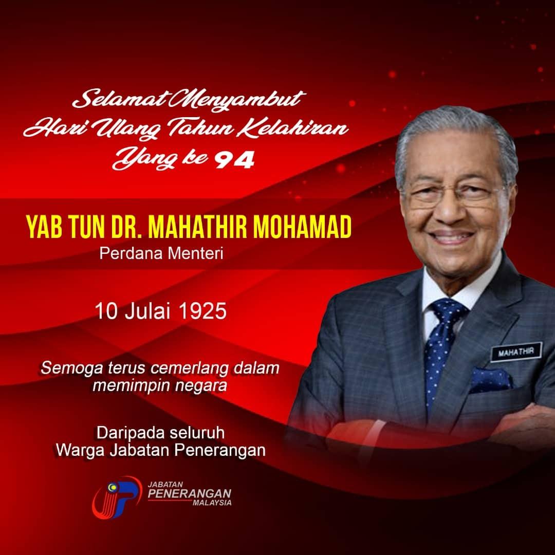 JPenerangan's tweet photo. Selamat Menyambut Hari Ulang Tahun Kelahiran Yang Ke-94 YAB Tun Dr. Mahathir Mohamad @chedetofficial . Semoga Terus Cemerlang Dalam Memimpin Negara. 
#JabatanPenerangan #SayangiMalaysiaku #MalaysiaBersih #KitaMalaysia #MalaysiaBaharu #Malaysia #KemakmuranBersama https://t.co/ibrMJxuykG