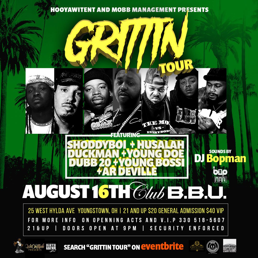 SUGE_B's tweet image. #Youngstown #Columbus
Get ready for the BIGGEST TOUR OF THE SUMMER!!! #GrittinTour Starring @ShoddyBoi1 @golasoaso #Duckman @YOUNG_DOE @DubbTwoZero @CHG_YOUNGBOSSI @Phustlelivewire And AR DeVille #August16th we at #ClubBBU and #August17th we at #ThePlug