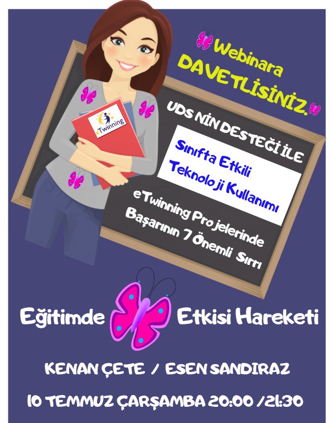 EĞİTİMDE KELEBEK ETKİSİ HAREKETİ DEVAM EDİYOR. İlk WEBİNAR <a href="/Kenancete1/">Kenan ÇETE</a> ve <a href="/EsenRaz/">Esen Sandıraz</a> ile ve  <a href="/tretwinning/">eTwinning Türkiye</a> desteğinde. SINIFTA ETKİLİ TEKNOLOJİ KULLANIMI ve PROJELERDE BAŞARININ 7 SIRRI Bekliyoruz.@mhbucuk <a href="/tretwinning/">eTwinning Türkiye</a> <a href="/bircankeles/">Bircan Keleş</a> <a href="/EsenRaz/">Esen Sandıraz</a> <a href="/Kenancete1/">Kenan ÇETE</a>