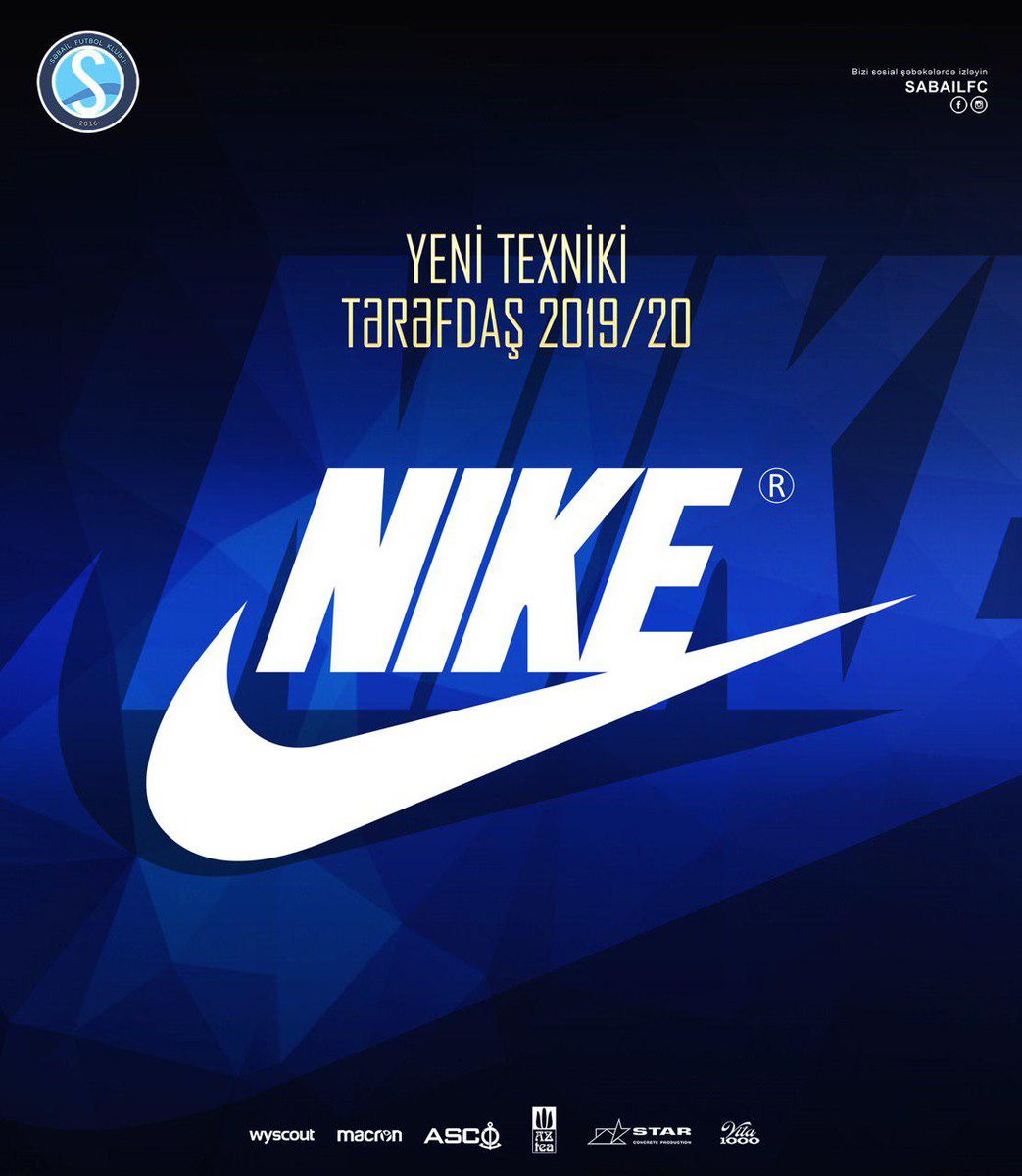 SabailFC's tweet photo. We are glad to announce that @Nike is the technical partner of the #SBLFC for the season 2019/20! https://t.co/ZQcFYS6oK1