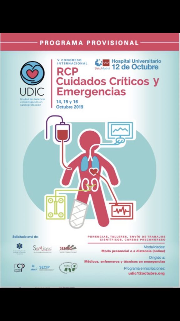 form_urg_emerg's tweet photo. V CONGRESO INTERNACIONAL EN RCP, CUIDADOS CRÍTICOS Y EMERGENCIAS
14, 15 y 16 Octubre 2019
Modalidad Presencial y a Distancia (Online)
Sede: Hospital Universitario 12 de Octubre. Madrid
Inscripciones: https://t.co/d3tW6TUwdl
Más información: comitecientificorcp@gmail.com https://t.co/KU908aAiRy