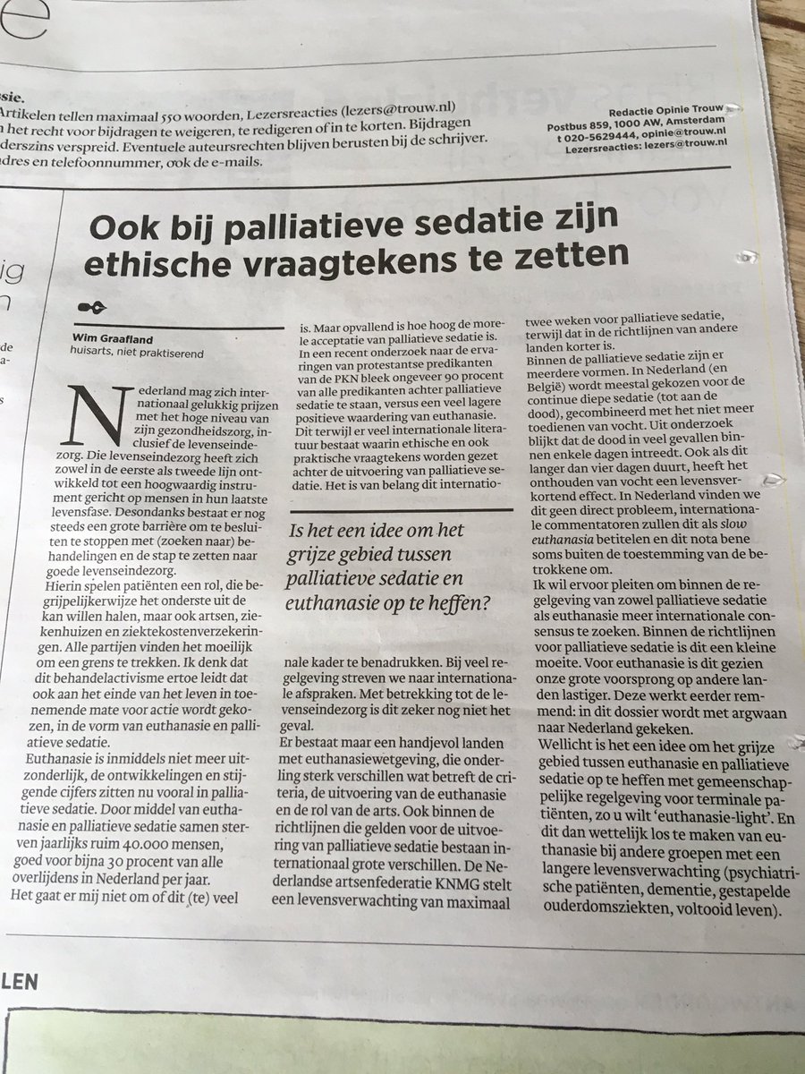@huisartsWimGraafland stukje ethiek &amp; palliatieve sedatie #Trouw. Als er staat ‘dmv euthanasie en pall sedatie sterven ruim 40.000 mensen’ dan is eea niet goed begrepen. Men sterft DOOR euthanasie versus men sterft MET pall sedatie, DOOR de onderliggende ziekte. Verwarrend  zo!