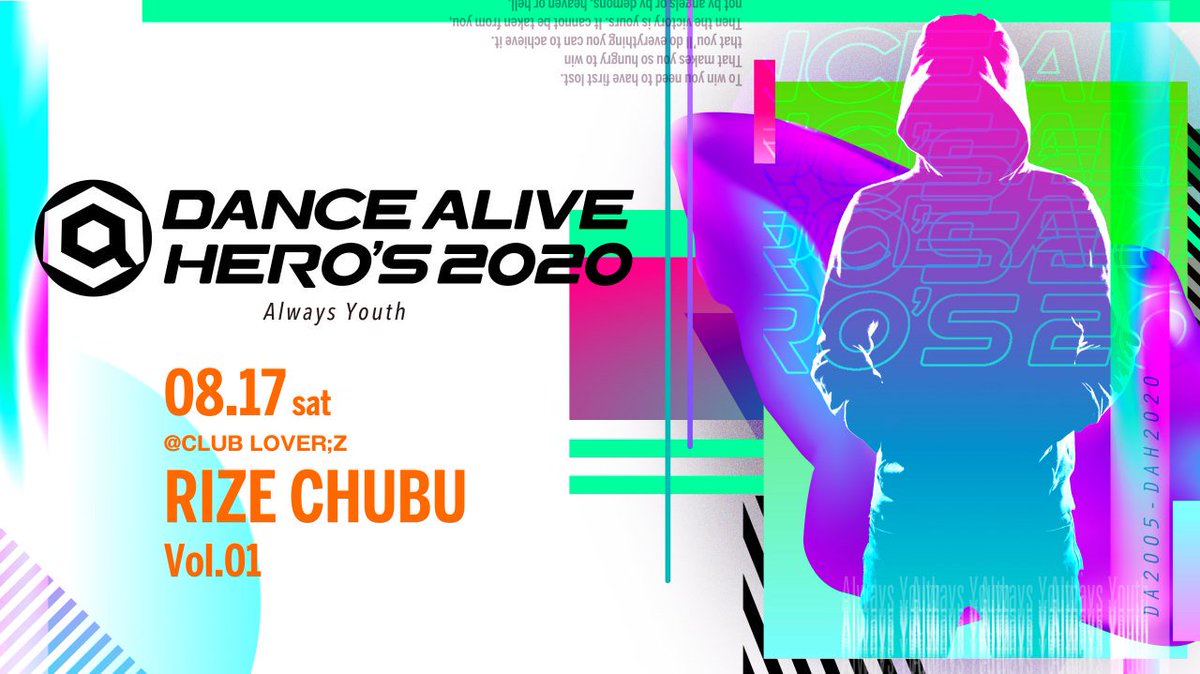 Soul_City_052's tweet photo. 8月17日(土)『DANCE ALIVE HERO’S 2020 RIZE CHUBU vol.1』開催！

世界最大規模のストリートダンス・バトルイベント大学生 5on5 部門 RIZEサイドの中部地区大会新シーズン開幕戦が、名古屋市中区にある CLUB LOVER:Z にて開催！
https://t.co/JpQjUIUWtq https://t.co/S5JfFd9KTk