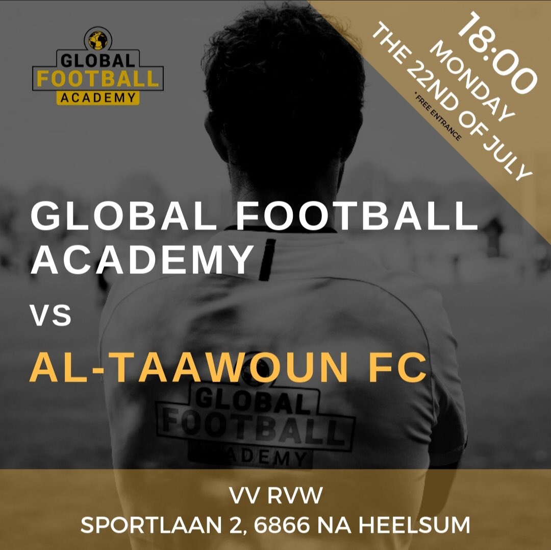 GlobalFootb_all's tweet photo. Next stop: Al-Taawoun FC!
Al-Taawoun FC is a professional football that plays in the Saudi Professional League, the top tier of Saudi Football.
Join us next Monday, July 22.
Pitch: Renkumse Voetbalvereniging Wilhelmina, Sportlaan 2 at Heelsum (near Arnhem)
#globalfootballacademy https://t.co/kSePMtIkn4