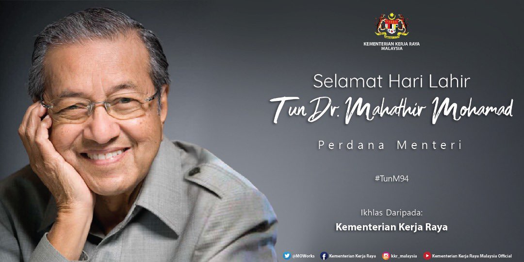Selamat Hari Lahir Tun Dr Mahathir Mohamad <a href="/chedetofficial/">Dr Mahathir Mohamad</a> <a href="/JKRMalaysia/">JKR Malaysia</a> <a href="/CIDBMALAYSIA/">CIDB Malaysia</a> <a href="/LLMrasmi/">LLM</a> @LLMinfotrafik <a href="/baru_bian/">Baru Bian</a> <a href="/HjAnuarTahir/">Hj Anuar Tahir</a> <a href="/RakanKKR/">RakanKKR</a> <a href="/IntegritiKKR/">Rakan Integriti KKR</a>
