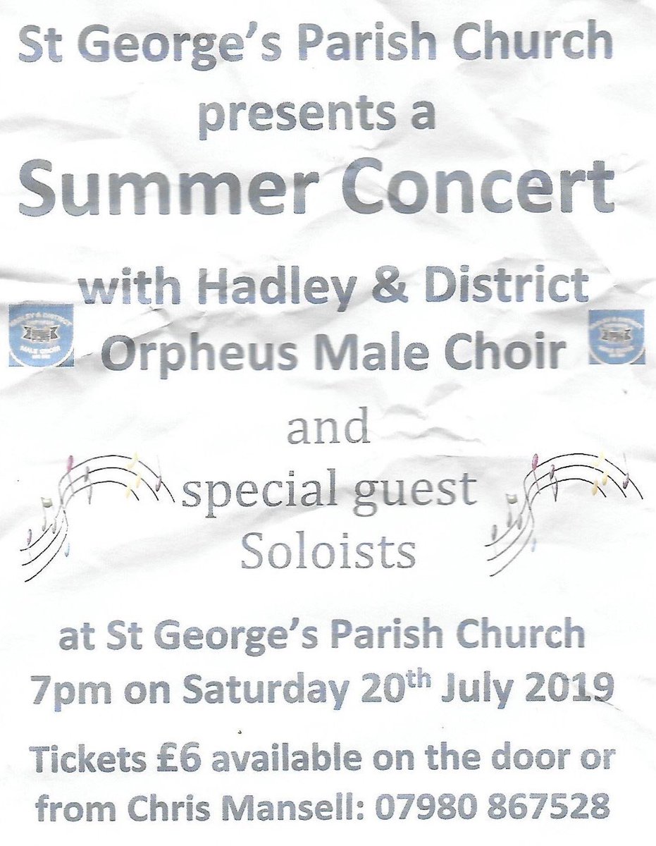 Summer Concert <a href="/ChurchStGeorges/">StGeorgesChurch</a> on Saturday 20th July at 7pm. Tickets are £6 and available on the door or from Chris Mansell 07980867528 #AllWelcome ⛪️