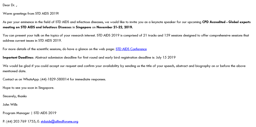 ISSTDRIUSTI2019's tweet image. WARNING: Don't be taken in byspam emails to #PredatoryConferences. This conference has nothing to do with our STI &amp;amp; HIV 2019 World Congress #ISSTDR2019 #IUSTIWorld2019 Look out for tell-tale signs thinkcheckattend.org/check/