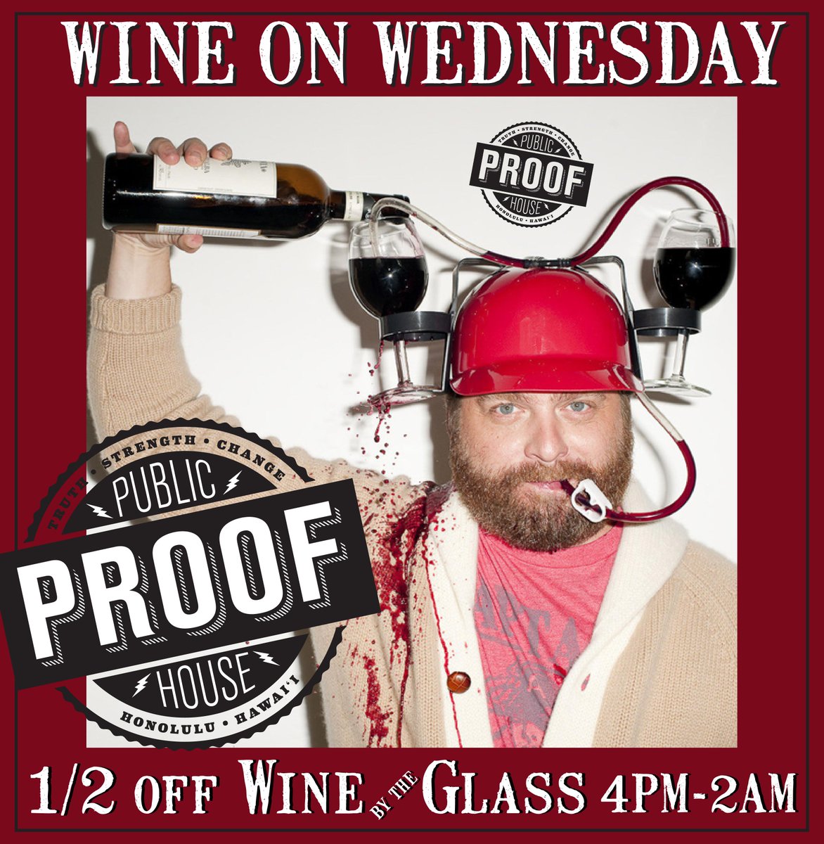 ProofHNL's tweet photo. Its Wine on Wednesday again!! Join us for 1/2 off all wine by the glass! 4PM-2AM https://t.co/wrHVk4uyn0