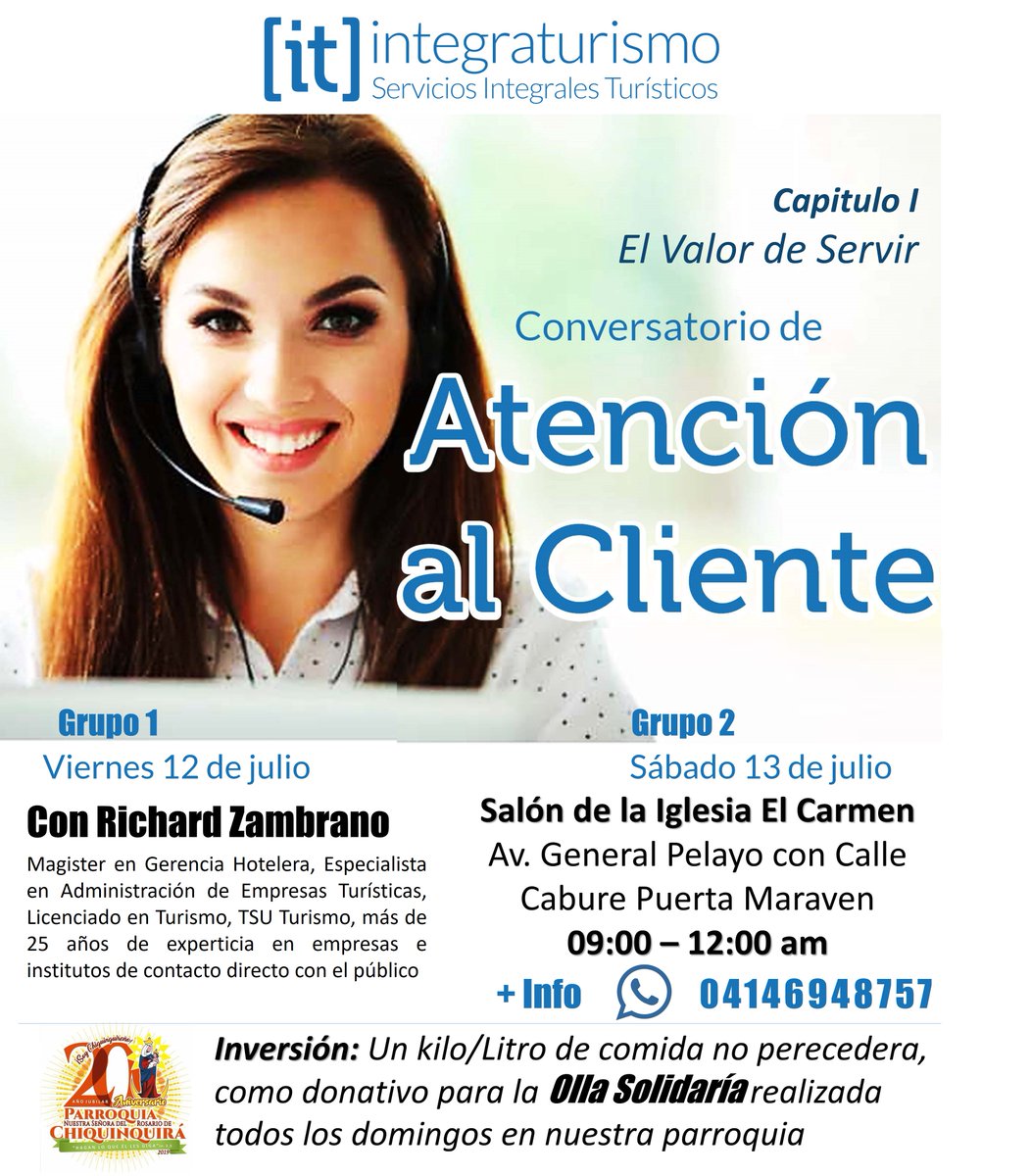 Integraturismo's tweet photo. Taller de Atención al Cliente El Valor de Servir
Lo que debes conocer de ti mismo para brindar el mejor servicio de atención al cliente

Salón de la Capilla El Carmen
Av. General Pelayo con Calle Cabure de la Puerta Maraven

+Info texto o WhatsApp al 04146948757 / 04168744929 https://t.co/0PAlE27pyL
