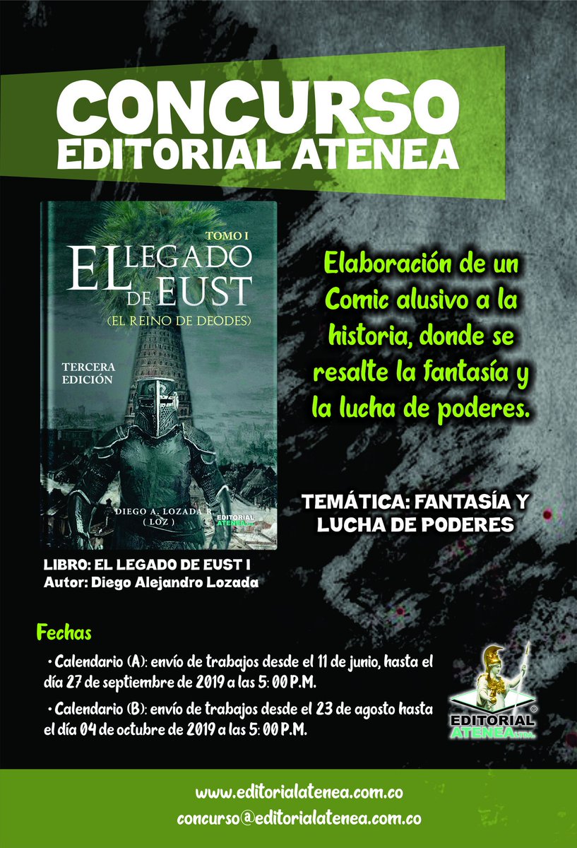 editorialatenea's tweet photo. Concurso Literario Editorial Atenea 2019 en las categorías Infantil y Juvenil, para los estudiantes de los colegios calendario A y B, q tengan dentro de su plan lector los libros Tinta de Luz y El Legado de Eust I. https://t.co/U0xPwPUxS0