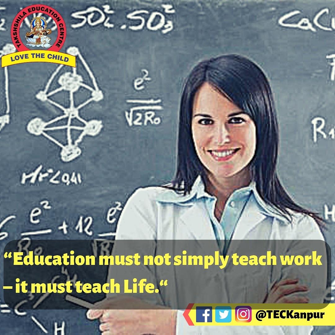 TECKanpur's tweet photo. “Education must not simply teach work – it must teach Life.
#WednesdayWisdom #WednesdayMotivation #wednesdaymorning #school #schools #Kanpur #ChildrensBooks #ChildsPlay #TEACHers https://t.co/dDpcBnGLa5 https://t.co/kMYt7IxrHX