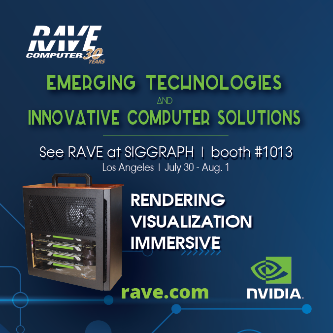 RaveComputer's tweet image. Don&apos;t miss RAVE at SIGGRAPH in a few weeks!
