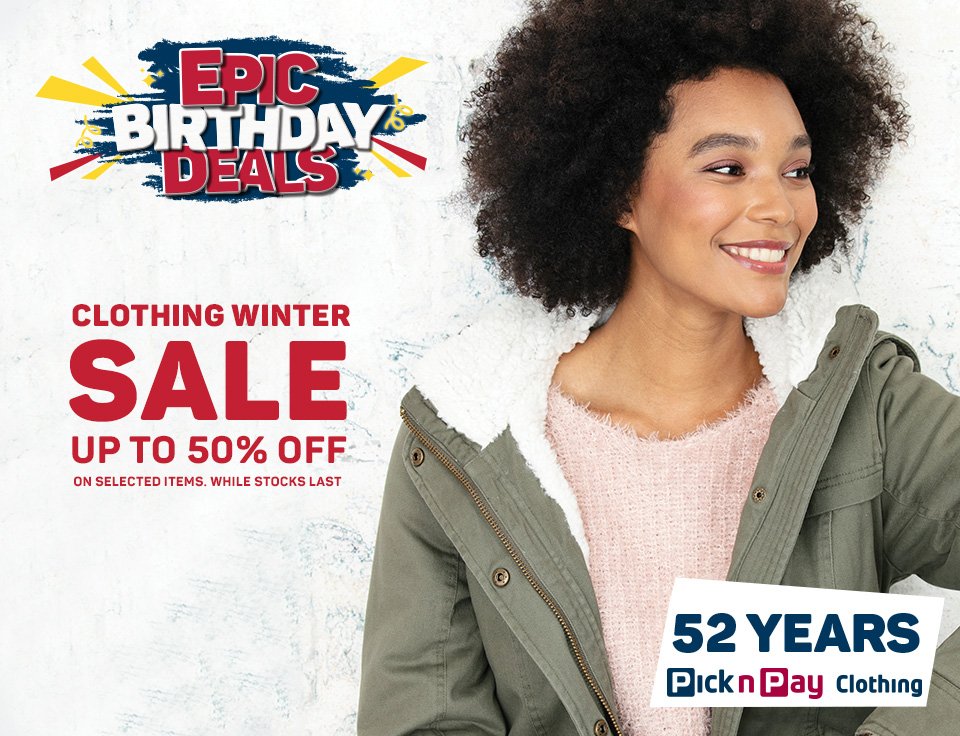 Pick n Pay on Twitter "Style up a full outfit at half off, with the Pick n Pay Clothing Winter