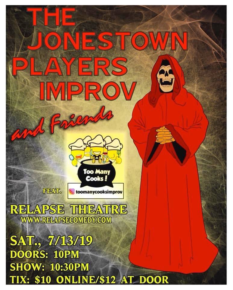 TooManyCooksATL's tweet image. THIS SATURDAY NIGHT! Head to @RelapseTheatre where we will be getting culty opening up for @tjpimprov!