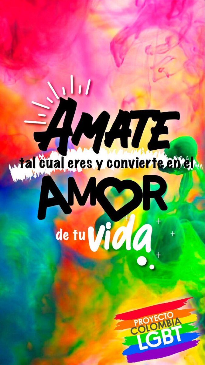 Ámate tal cual eres, ámate tú y se tu mejor versión! <a href="/SerFelizIsFree1/">Ser Feliz Is Free International Foundation</a> #SerFelizIsFree #SerFelizIsFree4All #ProyectoColombiaLGBT