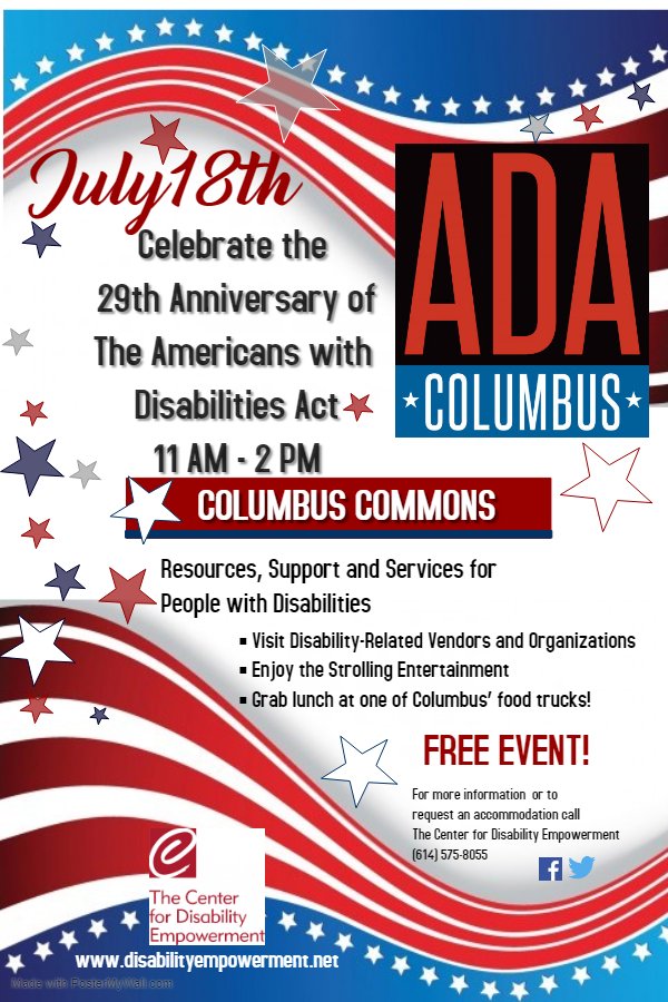 Join us Thursday, July 18, @ Columbus Commons for the ADA Columbus Celebration Vendor Fair. Disability-related nonprofits, government agencies &amp; for-profits all @ the same place, same time, 11 a.m. - 2 p.m. Vendors, strolling entertainment &amp; food trucks. FREE EVENT RAIN OR SHINE.
