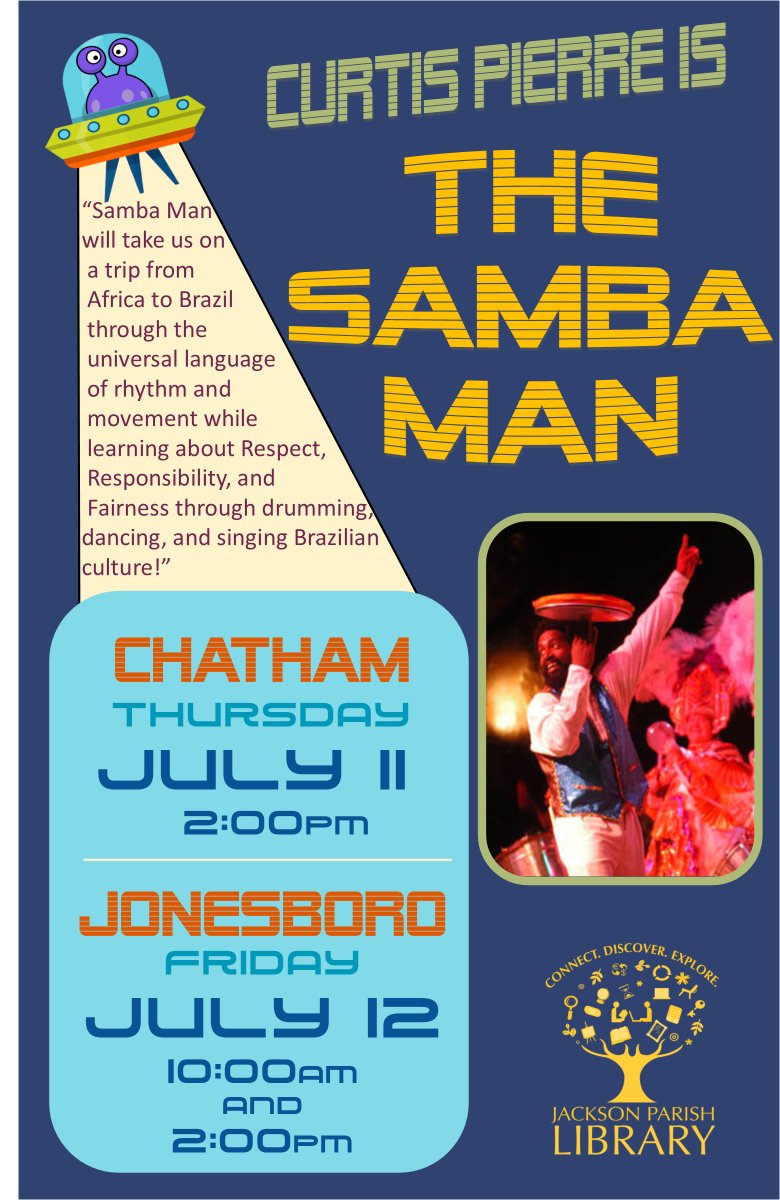JPPL_Library's tweet photo. Make sure you make plans to come by and check out THE SAMBA MAN this Thursday July 11th @ 2PM in Chatham. If you cant make it to that show, don't worry because he will be making his way to the Jonesboro branch on Friday July 12 @ 10AM and 2PM . Dont miss it!!! https://t.co/RcwmERl4lF