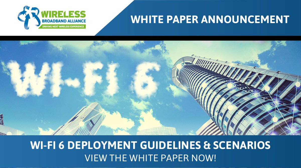WBAlliance's tweet photo. WBA's newly-released white paper outlines a number of potential scenarios that can be leveraged by operators, enterprises and cities for deployments when #WiFi6 is released later this year. Download your copy of the guidelines here - https://t.co/qGBJYj0JCu https://t.co/0M9cqIaRrb