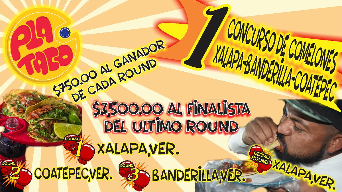 TacoPla's tweet photo. Primer concurso de comelones, #Xalapa~#Coatepec~#Banderilla, el ganador de cada localidad ganará $750 en efectivo y pase a la final. La final será entre los 3 finalistas y se enfrentarán por $3,500 en efectivo y 3kg para la porra, PRÓXIMAMENTE‼ https://t.co/az0Gh5Y7IT